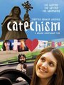 Смотреть «Catechism» онлайн фильм в хорошем качестве