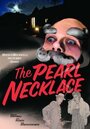 The Pearl Necklace (2008)