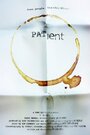 Patient (2009) скачать бесплатно в хорошем качестве без регистрации и смс 1080p Patient (2009) скачать бесплатно в хорошем качестве без регистрации и смс 1080p