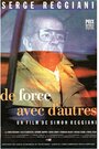 De force avec d'autres (1993)