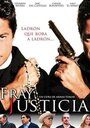 Fray Justicia (2009) трейлер фильма в хорошем качестве 1080p