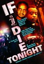 If I Die Tonight (2009) кадры фильма смотреть онлайн в хорошем качестве