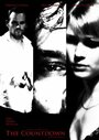 The Countdown (2008) скачать бесплатно в хорошем качестве без регистрации и смс 1080p The Countdown (2008) скачать бесплатно в хорошем качестве без регистрации и смс 1080p