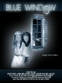 Blue Window (2009) скачать бесплатно в хорошем качестве без регистрации и смс 1080p Blue Window (2009) скачать бесплатно в хорошем качестве без регистрации и смс 1080p
