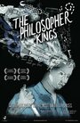 The Philosopher Kings (2009) трейлер фильма в хорошем качестве 1080p