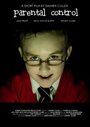 Parental Control (2009) трейлер фильма в хорошем качестве 1080p