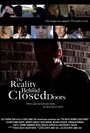 The Reality Behind Closed Doors (2009) трейлер фильма в хорошем качестве 1080p