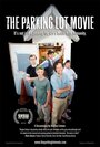 The Parking Lot Movie (2010) трейлер фильма в хорошем качестве 1080p