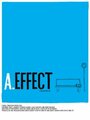 A. Effect (2008) трейлер фильма в хорошем качестве 1080p A. Effect (2008) трейлер фильма в хорошем качестве 1080p