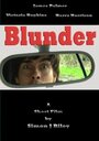 Blunder (2008) трейлер фильма в хорошем качестве 1080p Blunder (2008) трейлер фильма в хорошем качестве 1080p