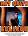 Not Quite College (2011)