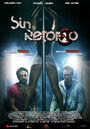 Sin retorno (2009) кадры фильма смотреть онлайн в хорошем качестве