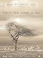 Sur la terre comme au ciel (2007) скачать бесплатно в хорошем качестве без регистрации и смс 1080p