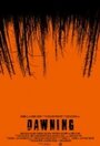 Dawning (2009) трейлер фильма в хорошем качестве 1080p