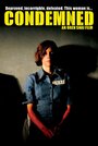 Condemned (2010) скачать бесплатно в хорошем качестве без регистрации и смс 1080p Condemned (2010) скачать бесплатно в хорошем качестве без регистрации и смс 1080p