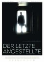 Смотреть «Der letzte Angestellte» онлайн фильм в хорошем качестве