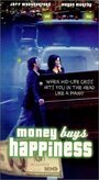 Money Buys Happiness (1999) скачать бесплатно в хорошем качестве без регистрации и смс 1080p