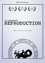 Reproduction (2009) трейлер фильма в хорошем качестве 1080p