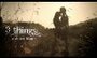 3 Things (2009) кадры фильма смотреть онлайн в хорошем качестве 3 Things (2009) кадры фильма смотреть онлайн в хорошем качестве