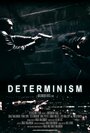 Determinism (2012)