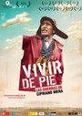 Vivir de pie. Las guerras de Cipriano Mera (2009) кадры фильма смотреть онлайн в хорошем качестве