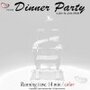 Dinner Party (2009) скачать бесплатно в хорошем качестве без регистрации и смс 1080p