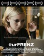 @urFRENZ (2010) трейлер фильма в хорошем качестве 1080p