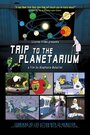 Trip to the Planetarium (2008) кадры фильма смотреть онлайн в хорошем качестве