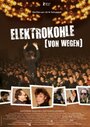 Elektrokohle (Von wegen) (2009) кадры фильма смотреть онлайн в хорошем качестве Elektrokohle (Von wegen) (2009) кадры фильма смотреть онлайн в хорошем качестве