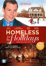 Homeless for the Holidays (2009) трейлер фильма в хорошем качестве 1080p