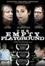 The Empty Playground (2010) скачать бесплатно в хорошем качестве без регистрации и смс 1080p