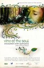 Vine of the Soul: Encounters with Ayahuasca (2010) трейлер фильма в хорошем качестве 1080p