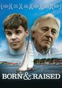 Born & Raised (2012) кадры фильма смотреть онлайн в хорошем качестве