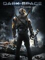 Dark Space (2013) трейлер фильма в хорошем качестве 1080p Dark Space (2013) трейлер фильма в хорошем качестве 1080p