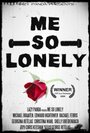 Me So Lonely (2009) скачать бесплатно в хорошем качестве без регистрации и смс 1080p