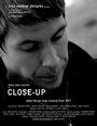 Close-Up (2011) кадры фильма смотреть онлайн в хорошем качестве