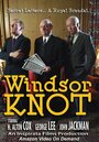 Windsor Knot (2005) скачать бесплатно в хорошем качестве без регистрации и смс 1080p