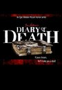 Смотреть «Diary of Death» онлайн фильм в хорошем качестве