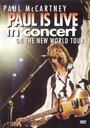 Paul McCartney Live in the New World (1993) скачать бесплатно в хорошем качестве без регистрации и смс 1080p Paul McCartney Live in the New World (1993) скачать бесплатно в хорошем качестве без регистрации и смс 1080p
