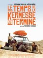 Le temps de la kermesse est terminé (2010)