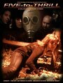 Five-to-Thrill (2009) трейлер фильма в хорошем качестве 1080p