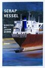 Scrap Vessel (2009) кадры фильма смотреть онлайн в хорошем качестве