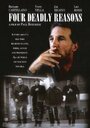 Four Deadly Reasons (2002) скачать бесплатно в хорошем качестве без регистрации и смс 1080p Four Deadly Reasons (2002) скачать бесплатно в хорошем качестве без регистрации и смс 1080p