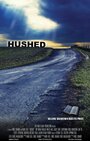 Смотреть «Hushed» онлайн фильм в хорошем качестве