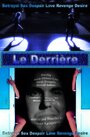 Le derrière (2009) трейлер фильма в хорошем качестве 1080p