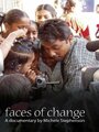 Faces of Change (2005) трейлер фильма в хорошем качестве 1080p