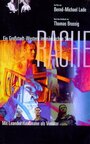 Rache (1995) кадры фильма смотреть онлайн в хорошем качестве Rache (1995) кадры фильма смотреть онлайн в хорошем качестве