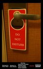 Do Not Disturb (2009) скачать бесплатно в хорошем качестве без регистрации и смс 1080p