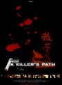 A Killer's Path (2006) трейлер фильма в хорошем качестве 1080p