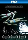 The Kiss (2010) скачать бесплатно в хорошем качестве без регистрации и смс 1080p